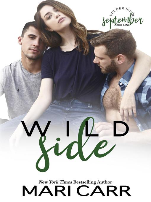 Title details for Wild Side by Mari Carr - Available